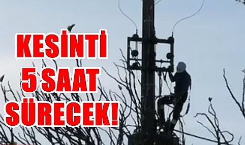 5 Saat Sürecek Elektrik Kesintisine Dikkat!