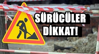 Çok Sık Kullanılıyor O Yol Bugün Kapalı