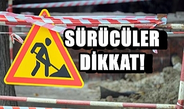 Çok Sık Kullanılıyor O Yol Bugün Kapalı