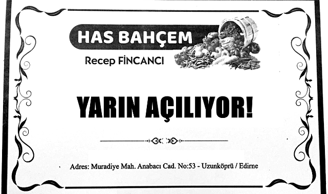 ‘Has Bahçem’ Açılıyor
