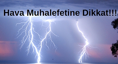 Hava Muhalefetine Dikkat!!!