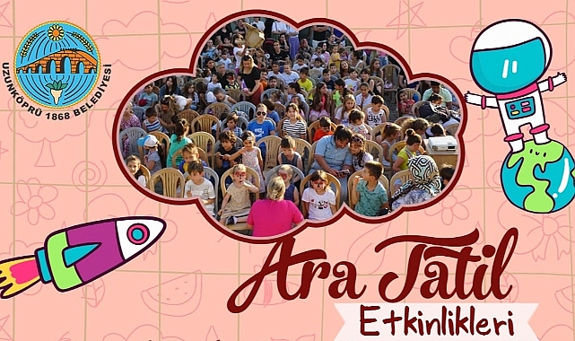 Haydi Çocuklar! Bu Ara Tatil Etkinlikleri Kaçmaz