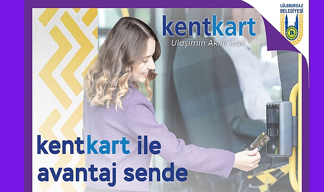 Kentkart İle Avantaj Sende