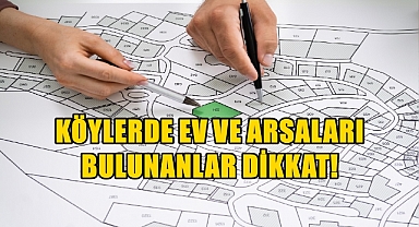 Köylerde Kadastro Güncelleme Çalışması Yapılacak!