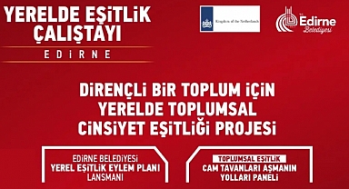 Lider Kadınlar Edirne’de Buluşuyor!