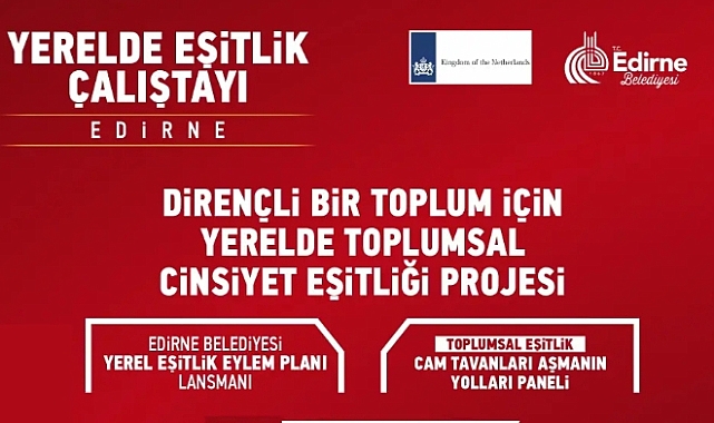Lider Kadınlar Edirne’de Buluşuyor!
