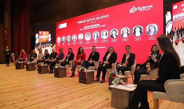 Lider Kadınlar Toplumsal Eşitlik İçin Edirne'de Buluştular