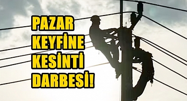 8 Saat Sürecek Kesintiye Hazırlıklı Olun!