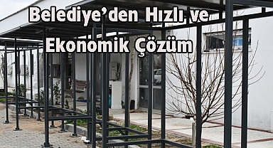 Belediye’den Hızlı ve Ekonomik Çözüm