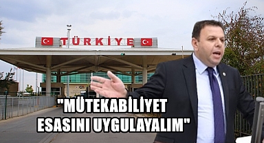 “Biz de Bulgar Plakalı Araçlardan Ücret Alalım”