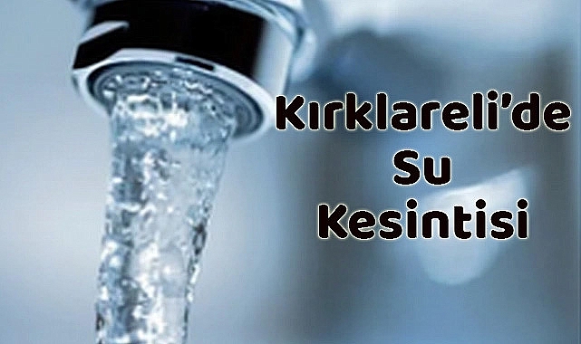 Dikkat! Su Kesintisinden Birçok Mahalle Etkilenecek