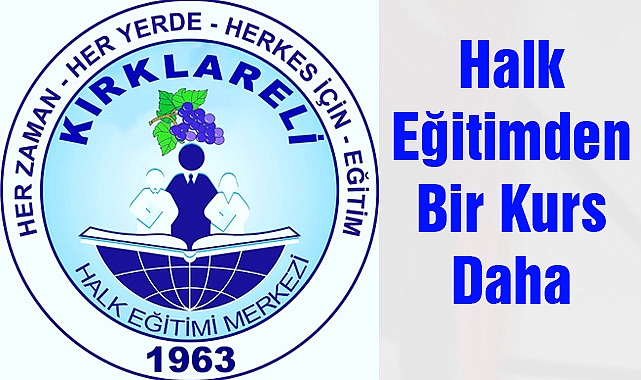 Halk Eğitimden Bir Kurs Daha