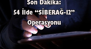 Son Dakika: 54 İlde