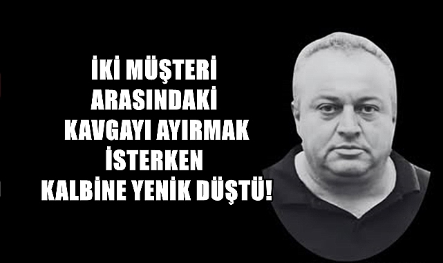 Ünlü Restoranın İşletmecisinin Yasa Boğun Ölümü