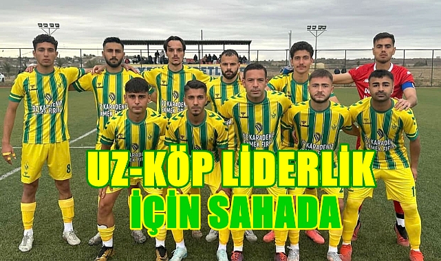 UZ-KÖP Lalapaşaspor'u Ağırlıyor