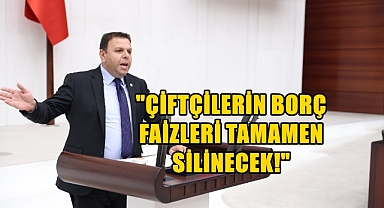 Vekil Ün’den Çiftçi Borçları İçin Kanun Teklifi