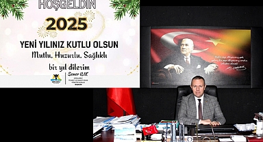 “Yeni Umut ve Beklentilerimizle 2025 Yılı’na Giriyoruz”