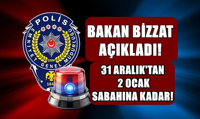 Yılbaşında 310 Bin Kolluk Gücü Görevde Olacak!