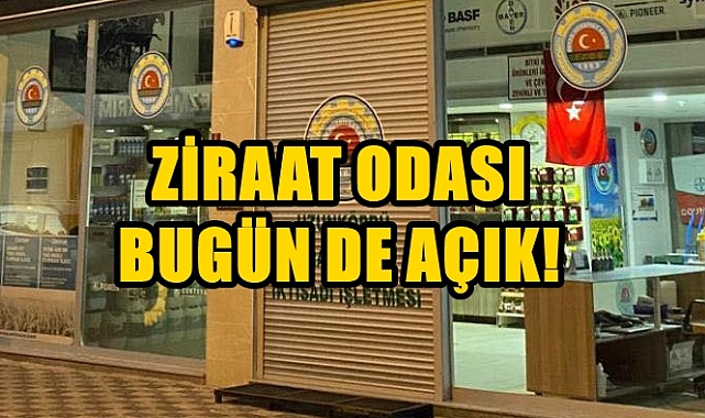 Ziraat Odaları Bugün de Açık