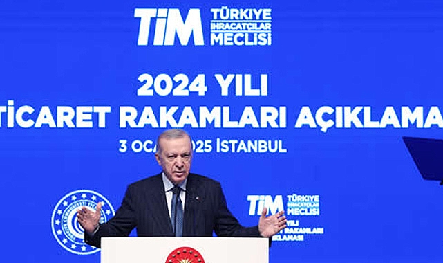 “2024 Yılı İhracat Rakamlarında Cumhuriyet Tarihinin Rekoruna İmza Attık”