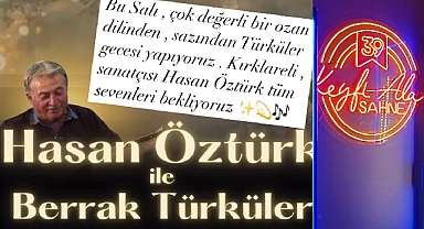 Hasan Öztürk ile Keyf-i Âlâ’da Türkü Dolu Bir Gece