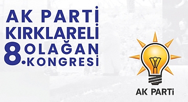 İçişleri Bakanı Ali Yerlikaya Kırklareli’nde AK Parti Kongresine Katılacak