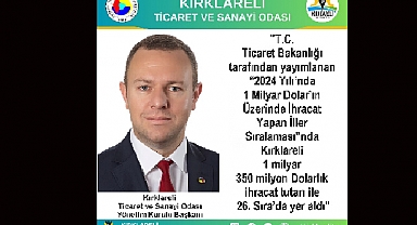 Kırklareli, 2024’te 1 Milyar Dolar İhracatla 26. Sırada!