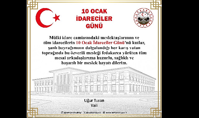 Kırklareli Valisi Uğur Turan'ın 10 Ocak İdareciler Günü Mesajı
