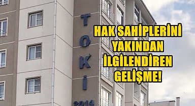 Yeni TOKİ Etabında Kritik Gelişme