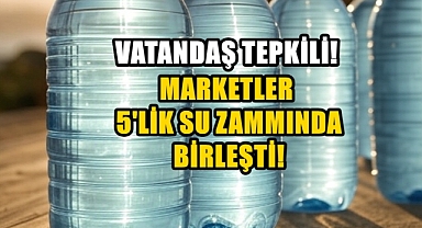 5 Litrelik Pet Şişe Suya Gelen Zam Vatandaşı İsyan Ettirdi!