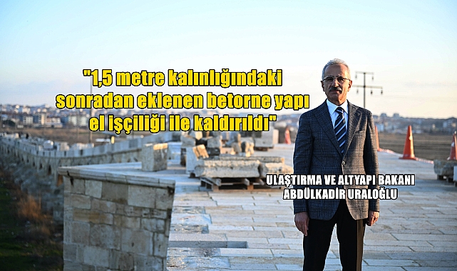 Bakan Uraloğlu Tarihi Uzunköprü’de İncelemelerde Bulundu