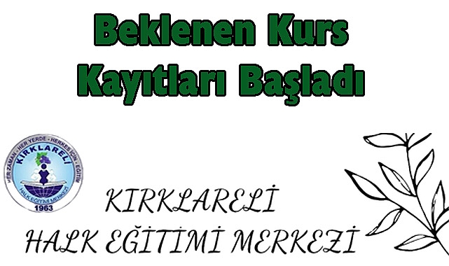 Beklenen Kurs Kayıtları Başladı