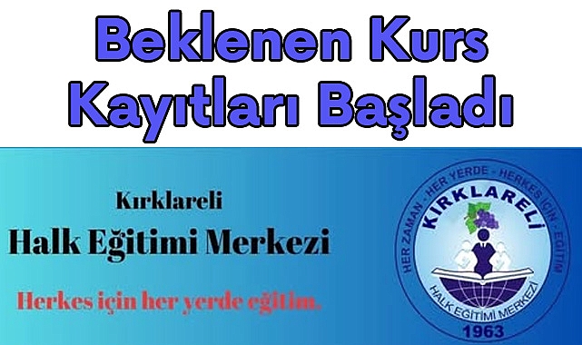 Beklenen Kurs Kayıtları Başladı