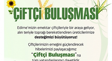 Büyük Çiftçi Buluşmasına Hazır mısınız?