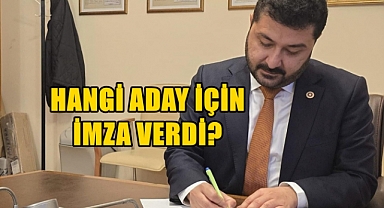 CHP’li Vekil Partisinin Cumhurbaşkanı Adayı İçin İmzasını Verdi