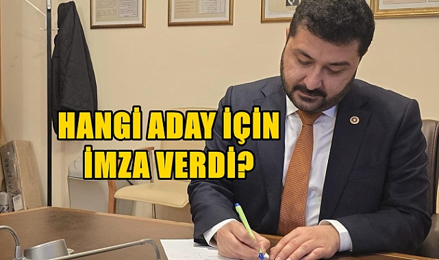 CHP’li Vekil Partisinin Cumhurbaşkanı Adayı İçin İmzasını Verdi