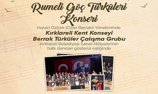 Rumeli Göç Türküleri Konseri Kırklareli'nde Sahnelenecek
