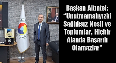 Başkan Altıntel: