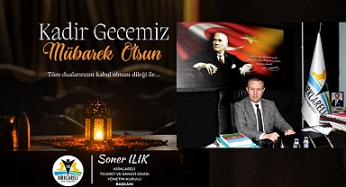 “Bin Aydan Daha Hayırlı Kadir Gecesi’ni İdrak Edecek Olmanın Coşku ve Heyecanını Yaşıyoruz”