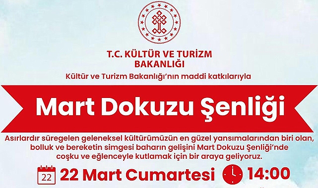Bolluğun ve Bereketin Şenliği Mart Dokuzuna Davetlisiniz