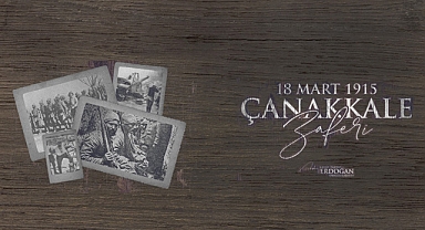 Cumhurbaşkanı Erdoğan’dan 18 Mart Şehitleri Anma Günü ve Çanakkale Deniz Zaferi Mesajı