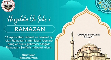 Kırklareli Valisi Uğur Turan’ın Ramazan Ayı Mesajı
