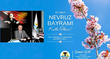 “Nevruz Bayramı; Kardeşliğimizin, Birliğimizin ve Beraberliğimizin Güçlenmesine Vesile Olmaktadır”