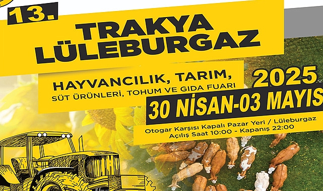 13. Trakya Tarım ve Hayvancılık Fuarı İçin Geri Sayım Başladı