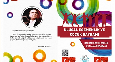 23 Nisan’da Gün Boyu Şenlik Var!
