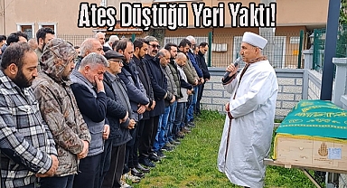 Ateş Düştüğü Yeri Yaktı! Genç Adam Son Yolculuğuna Uğurlandı