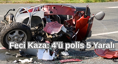 Feci Kaza, 4'ü polis 5 Yaralı