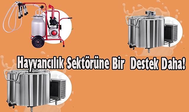 Hayvancılık Sektörüne Bir Destek Daha!
