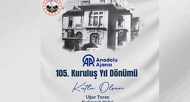 Kırklareli Valisi Uğur Turan’dan Anadolu Ajansı’nın 105. Kuruluş Yıl Dönümü Kutlama Mesajı