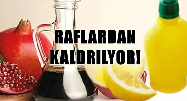 ‘Limon Suyu Sosu’ ve ‘Nar Ekşisi Sosu’ Raflardan Kaldırılıyor